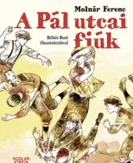 A Pál utcai fiúk - Ferenc Molnár