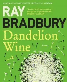 Dandelion Wine - Ray Bradbury