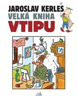 Velká kniha vtipu - Jaroslav Kerles - Jaroslav Kerles