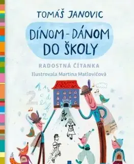 Dínom-dánom do školy - Tomáš Janovic