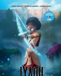 Iyanu: Child of Wonder Library Edition Volume 1 - Roye Okupe