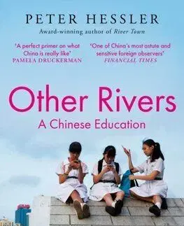 Other Rivers - A Chinese Education - Péter Hessler