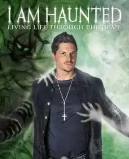 I Am Haunted - Zak Bagans, Kelly Crigger