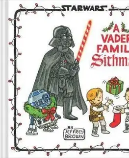 Star Wars: A Vader Family Sithmas - Jeffrey Brown