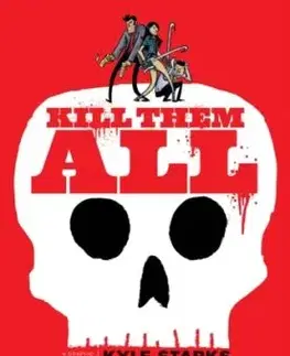 Kill Them All - Kyle Starks