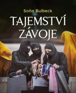 Tajemství závoje - Soňa Bulbeck, Soňa Bulbeck