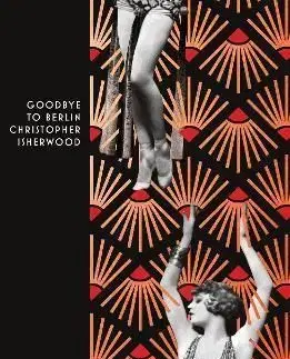 Goodbye to Berlin - Christopher Isherwood
