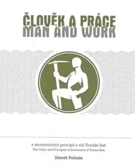 Člověk a práce / Man and work - Zdeněk Pokluda