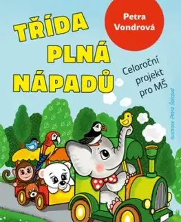Třída plná nápadů - Petra Vondrová
