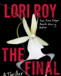 The Final Episode - Lori Roy