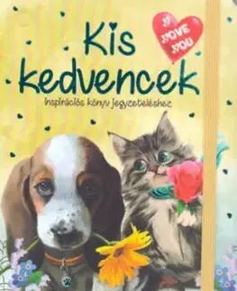Kis kedvencek - Inspirációs könyv jegyzeteléshez