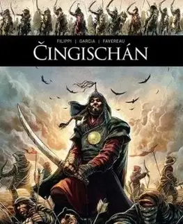 Čingischán - Manuel Garcia, M. Favereau, Denis-Pierre Filippi