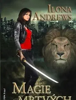 Magie mrtvých - Ilona Andrews
