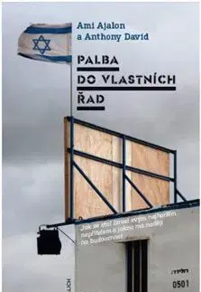 Palba do vlastních řad - paměti - Ami Ajalon, Anthony David