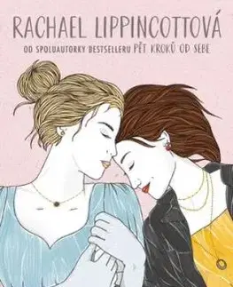 Pýcha a předsudek a Pittsburgh - Rachael Lippincott