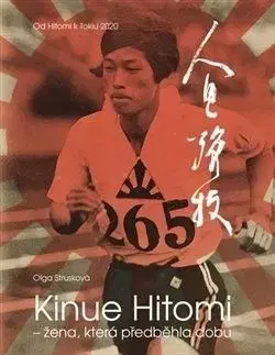 Kinue Hitomi - žena, která předběhla dobu - Olga Strusková