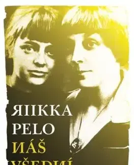 Náš všední život - Pelo Riikka