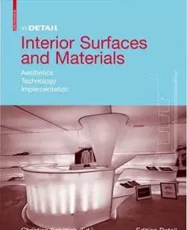 In Detail - Interior Surfaces, Materials