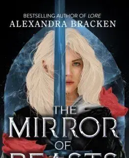 Silver in the Bone: The Mirror of Beasts - Alexandra Bracken