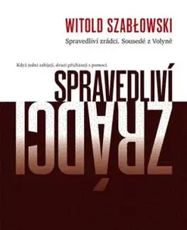 Spravedliví zrádci - Witold Szablowski