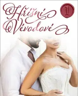 Hříšní vévodové 1: Hluboko ve vášni - Sharon Page