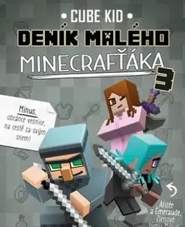 Deník malého Minecrafťáka 3 - Cube Kid