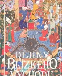 Dějiny Blízkého východu - Bernard Lewis