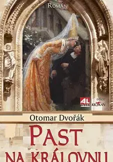Past na kralovnu - Otomar Dvořák