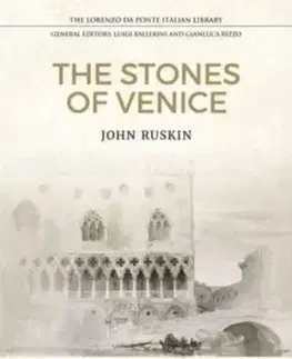 The Stones of Venice - John Ruskin