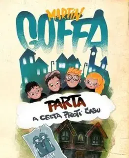 Parta a cesta proti času - Martin Goffa