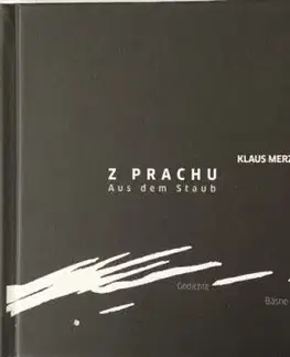 Z prachu / Aus dem Staub - Klaus Merz
