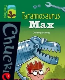Oxford Reading Tree TreeTops Chucklers: Level 12: Tyrannosaurus Max - Jeremy Strong