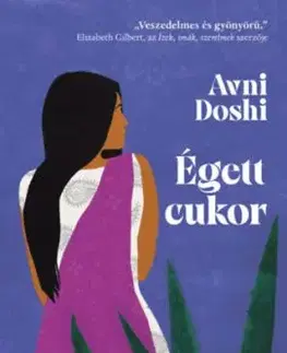 Égett cukor - Avni Doshi