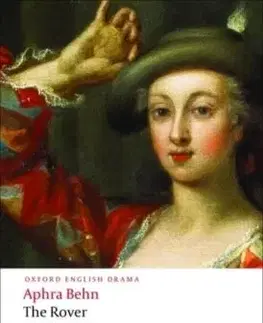 The Rover and Other Plays - Aphra Behn