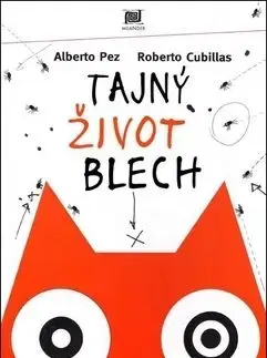 Tajný život blech - Alberto Pez
