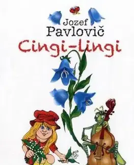 Cingi-lingi - Jozef Pavlovič