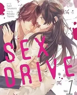 SEX DRIVE (Manga) Vol. 1 - My Listless Instructor - Monaka Toyama