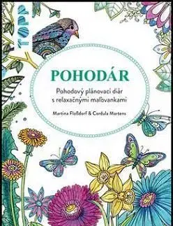 Pohodár - Pohodový plánovací diár s relaxačnými maľovankami - Cordula Martens, Martina Flossdorf