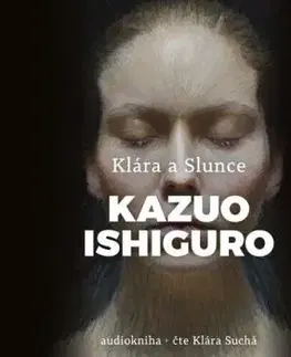 Klára a Slunce - audiokniha - Kazuo Ishiguro