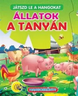 Állatok a tanyán - Játszd le a hangokat
