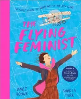The Flying Feminist - Mary Boone