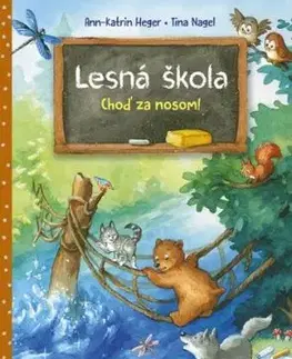 Lesná škola 2: Choď za nosom! - Ann-Katrin Heger