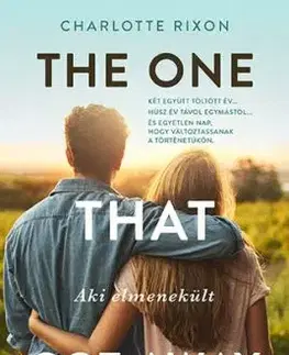 The One That Got Away - Aki elmenekült - Charlotte Rixon
