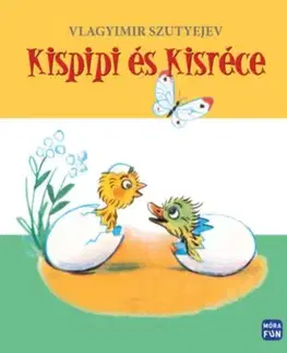 Kispipi és Kisréce - felújított kiadás - Vlagyimir Szutyejev