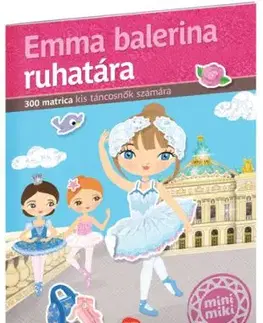 Emma balerina ruhatára - Matricás könyv - Julie Camel, Charlotte Segond-Rabilloud