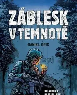 Záblesk v temnotě - Daniel Gris