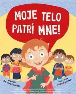 Moje telo patrí mne! - Jayneen Sanders