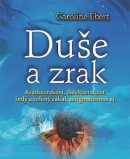 Duše a zrak - Caroline Ebert
