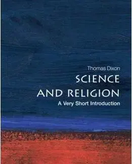 Science and Religion: A Very Short Introduction (Very Short Introductions)