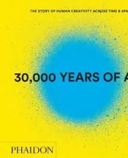 30000 Years of Art Revised and Updated Edition